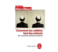 Comment les rabbins font-ils les enfants?