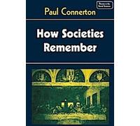 Comment les sociétés se souviennent