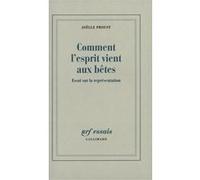 Joëlle Proust – Comment l'esprit vient aux bêtes – Essai sur la représentation