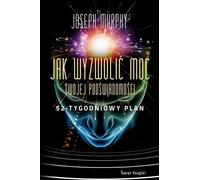 Comment libérer le pouvoir de votre subconscient - Joseph Murphy (Buch auf Polnisch)