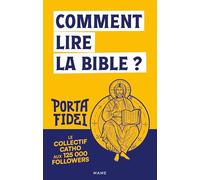 Porta Fidei – Comment lire la Bible ? – broché