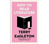 Comment lire la littérature