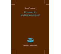 Comment lire les classiques chinois ?