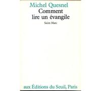 Comment lire un évangile. Saint Marc