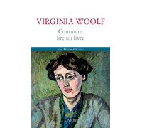 Comment lire un livre ? - Virginia Woolf - Arche - broché - Essai