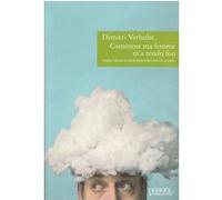 Dimitri Verhulst – Comment ma femme m'a rendu fou – Roman – Broché – Éditions Denoël
