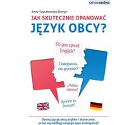 Comment maîtriser efficacement une langue étrangère ? Le cœur du sujet
