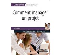 Comment manager un projet – Groupe Eyrolles