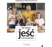 Comment manger sainement sans devenir fou (Buch auf Polnisch)