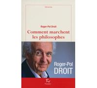 Comment marchent les philosophes ?