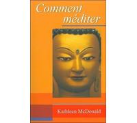 Comment méditer