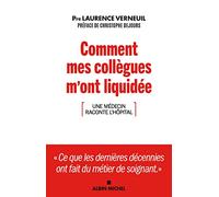 Comment mes collègues m'ont liquidée Laurence Verneuil (Auteur), Christophe Dejours (Préface)