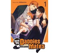 Comment mes papas sont devenus des compagnons Vol. 1