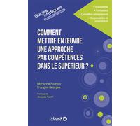 Comment mettre en œuvre une approche par compétences dans le supérieur ? - Jacques Tardif - De Boeck Supérieur - broché - Guide