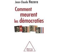 Comment meurent les démocraties Hazera (Auteur)
