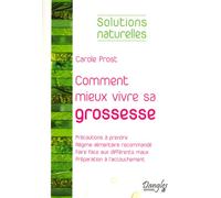 Comment mieux vivre sa grossesse