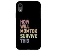 Comment Momtok survivra à cette vie de maman sur les réseaux sociaux Coque pour iPhone XR