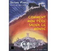 Comment Mon Père Sauva Le Monde