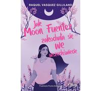 Comment Moon Fuentez est tombé amoureux de l'univers