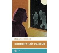 Comment Naît L'amour