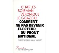 Comment Ne Pas Devenir Électeur Du Front National