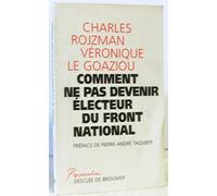 Comment ne pas devenir électeur Front National