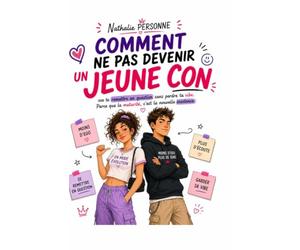 Comment ne pas devenir un jeune con: ose te remettre en question sans perdre ta vibe. Parce que la maturité, c’est la nouvelle insolence.
