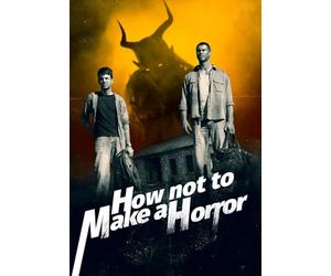 Comment ne pas faire un film d'horreur