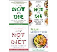 Comment ne pas mourir, le livre de recettes Comment ne pas mourir, comment ne pas suivre un régime [relié], ensemble de 4 livres sur le régime végétalien de longévité
