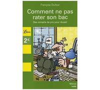 Comment Ne Pas Rater Son Bac