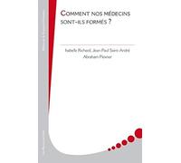 Comment nos médecins sont-ils formés ?
