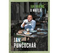 Comment nous cuisinons chez Matěj