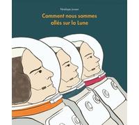 comment nous sommes alles sur la lune