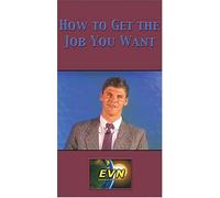 Comment obtenir le travail que vous voulez