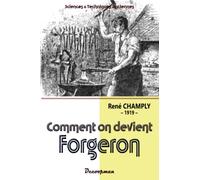Comment on devient forgeron