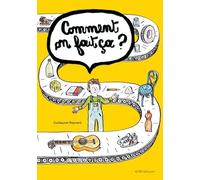 Comment on fait ça ?