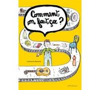 Comment on fait ça ? Guillaume Reynard (Auteur)