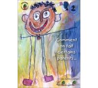 Comment on fait certains parents... (pour toutes les poches)