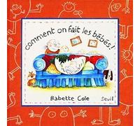 Comment on fait les bébés ?