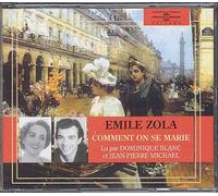 Emile Zola - Zola - Comment on se marie