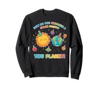 Comment Organiser Une fête Spatiale You Planet Sweatshirt