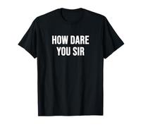Comment oser Votre Monsieur T-Shirt