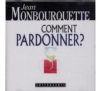 Comment Pardonner ? - Cd Audio
