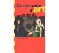 Comment parler d'art aux enfants ?