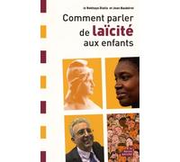 Comment parler de Laïcité aux enfants