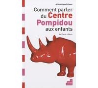 Comment parler du centre Pompidou aux enfants ?
