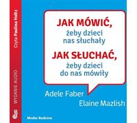 Comment parler pour que les enfants écoutent (Buch auf Polnisch)