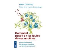 Comment paye-t-on les fautes de ses ancêtres ?
