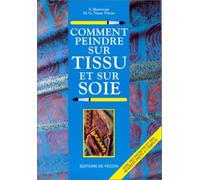 Comment peindre sur tissu et sur soie