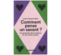 Comment Pense Un Savant ? - Un Physicien Des Lumières Et Ses Cartes À Jouer